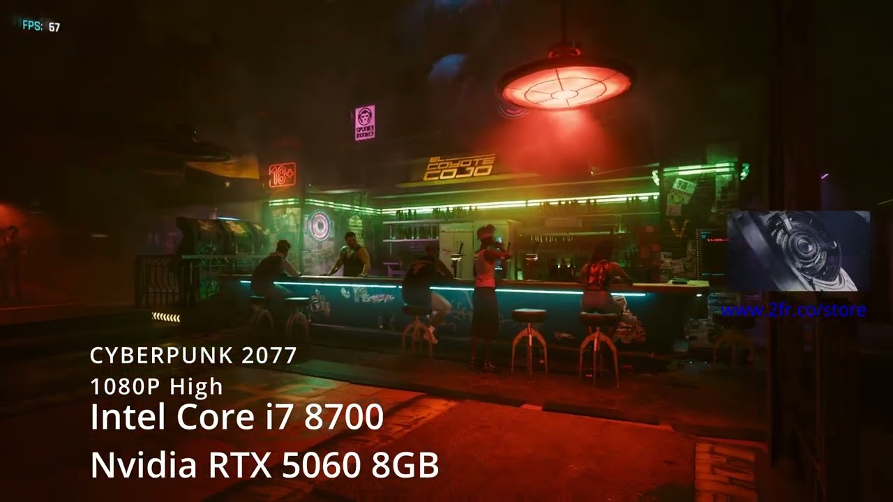 Cyberpunk 2077 Benchmark Core i7-8700 + RTX 5060 8GB 1080p High Settings FPS Test by 2 FAR TECH