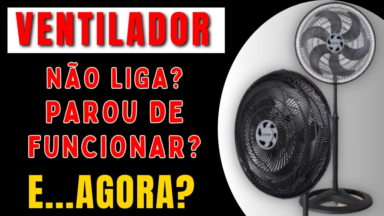 VENTILADOR VENTISOL - Não Liga - Será Fusível? - Será Bobina?