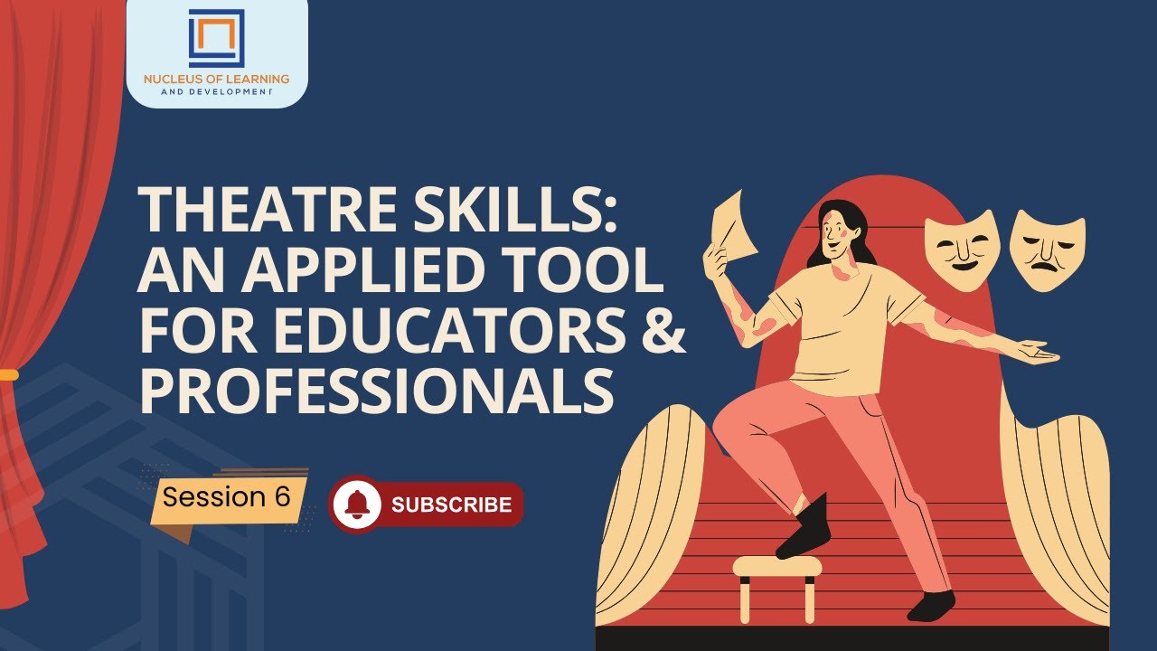Theatre Skills|S6|Experimental theatre through interactive storytelling