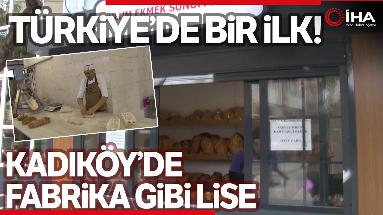Meslek Lisesi Öğrencileri Ekmek Üretip, Restoran İşletiyor ve Kahve Satıyorlar