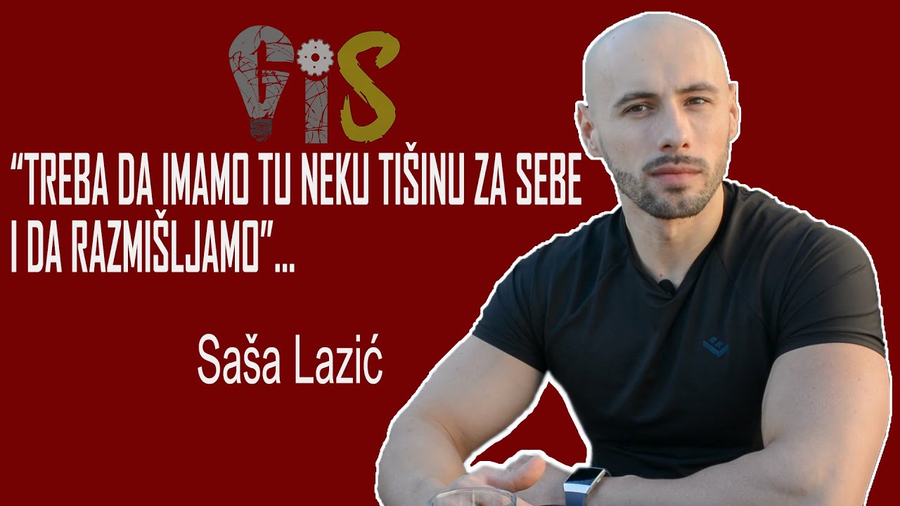 GiS: SAŠA LAZIĆ: 