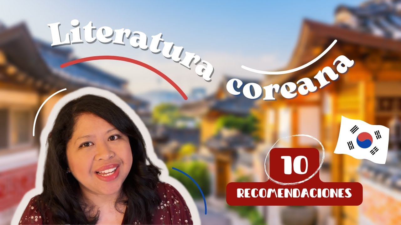 🇰🇷 Te recomiendo 10 libros de literatura coreana | #marzoasiatico