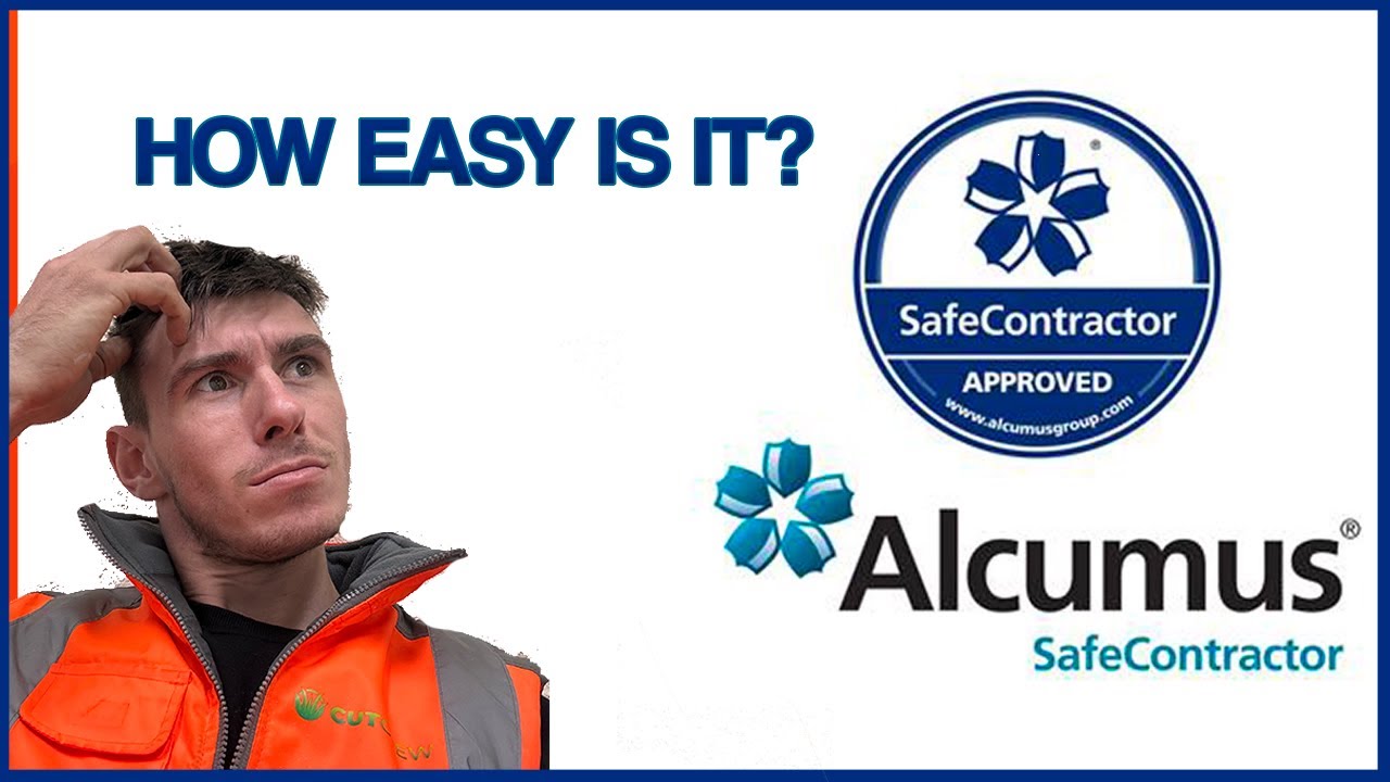 Easy Steps to Secure Your Alcumus Safe Contractor Accreditation!