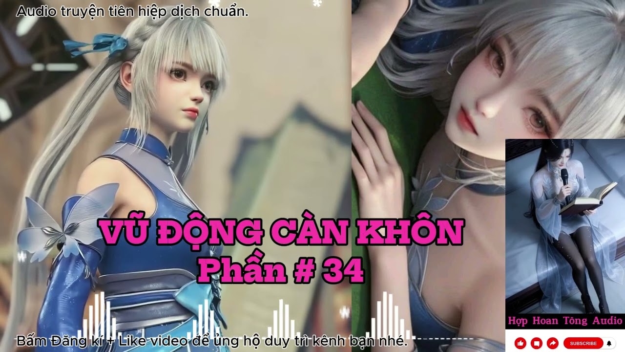 Vũ Động Càn Khôn - Phần [ 034 ] | Nghịch Thiên Cải Mệnh, Chấn Động Thiên Hạ|
