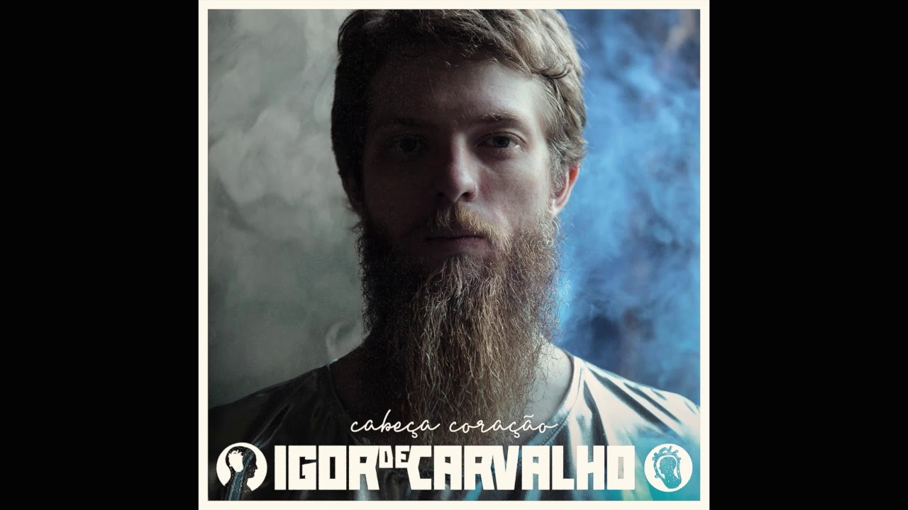 S&oacute; Resta o Amor - Igor de Carvalho (Cabe&ccedil;a Cora&ccedil;&atilde;o)