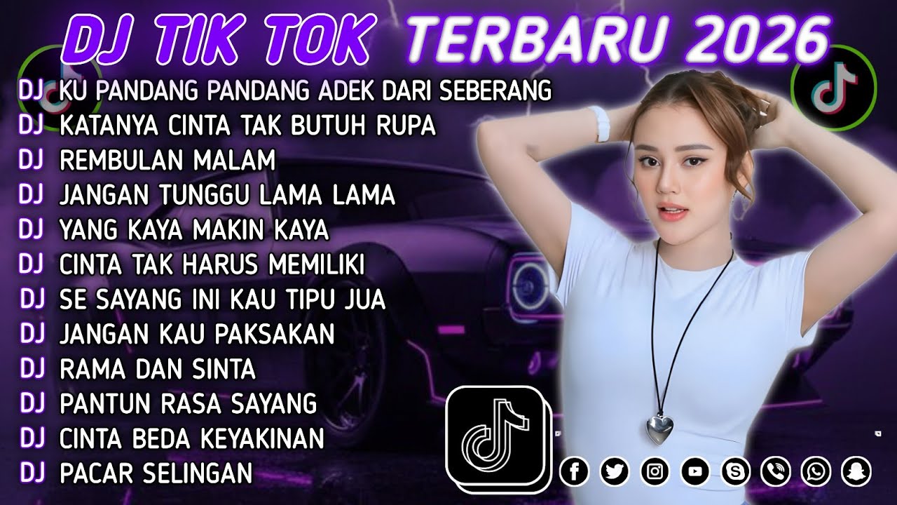 DJ TIKTOK TERBARU 2026 || DJ CINTA DARI SEBERANG 🎵 DJ KATANYA CINTA TAK BUTUH RUPA 🎵 FULL ALBUM❗❗