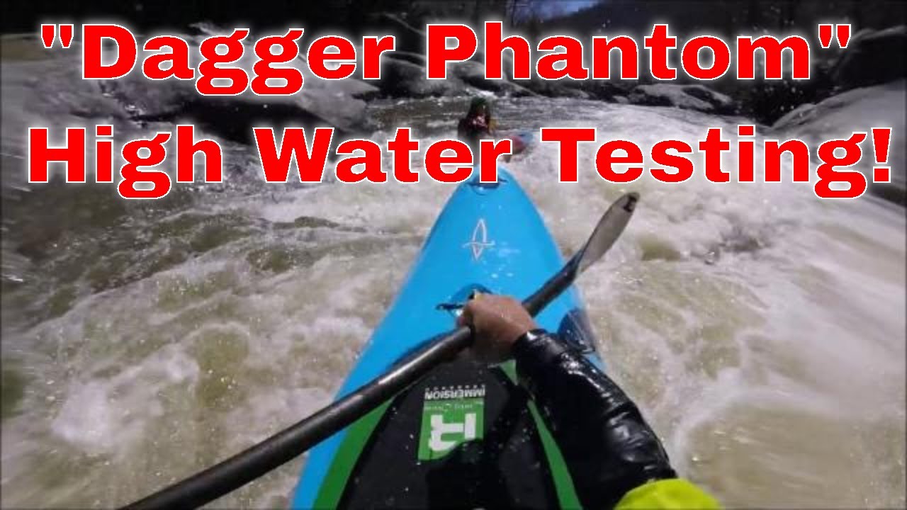 Dagger Phantom Testing "Linville, Green 200% Horsepasture, Thompson"