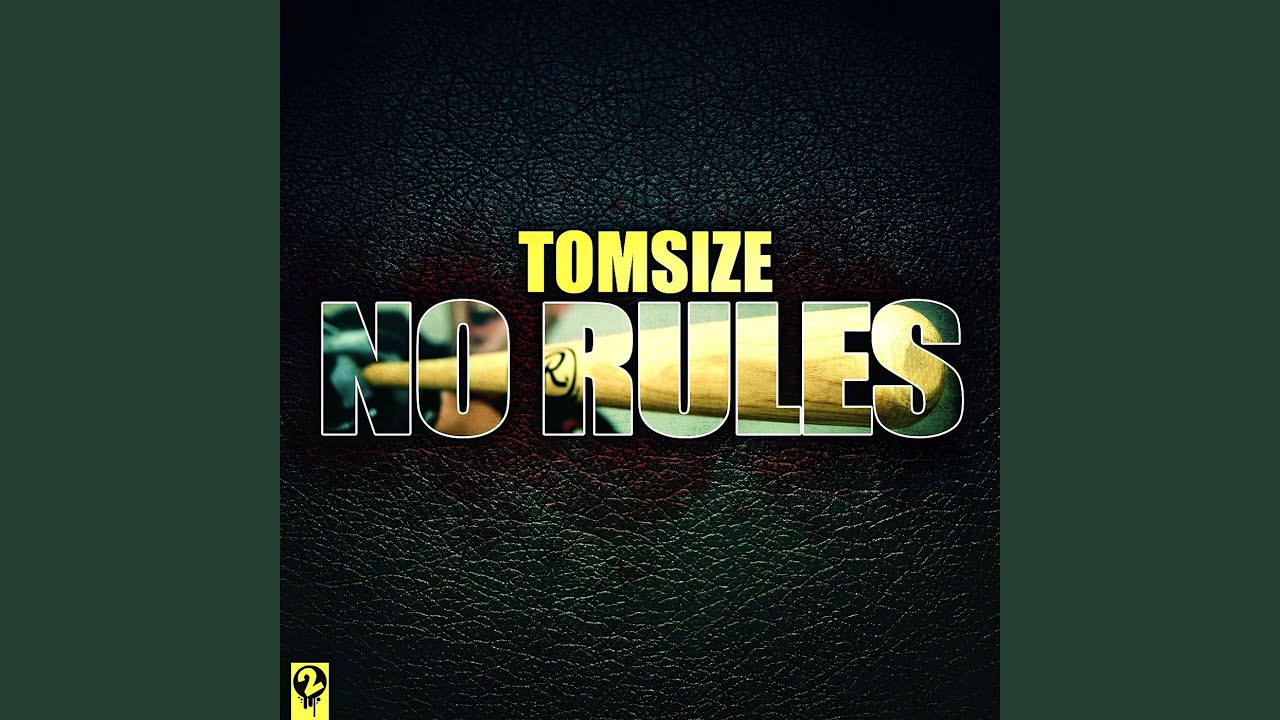 No Rules