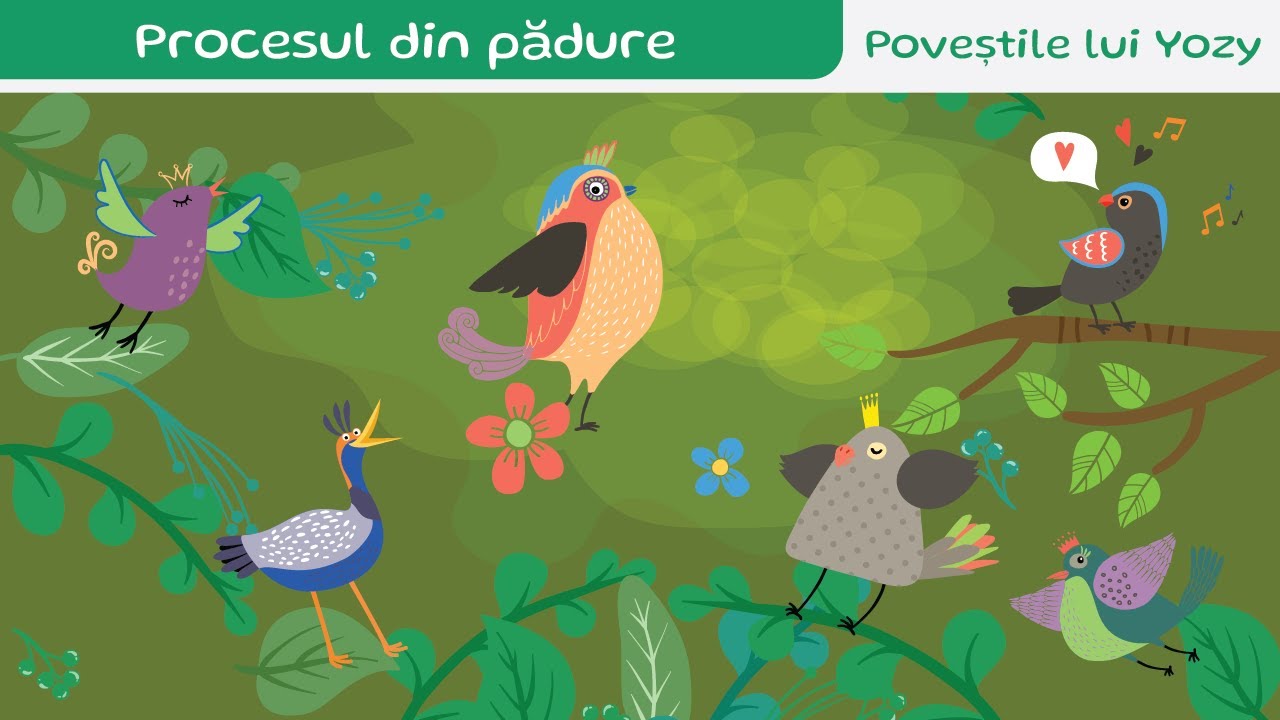 Procesul din pădure – dreptate și prietenie în lumea păsărilor. Povești cu morală, pentru copiii