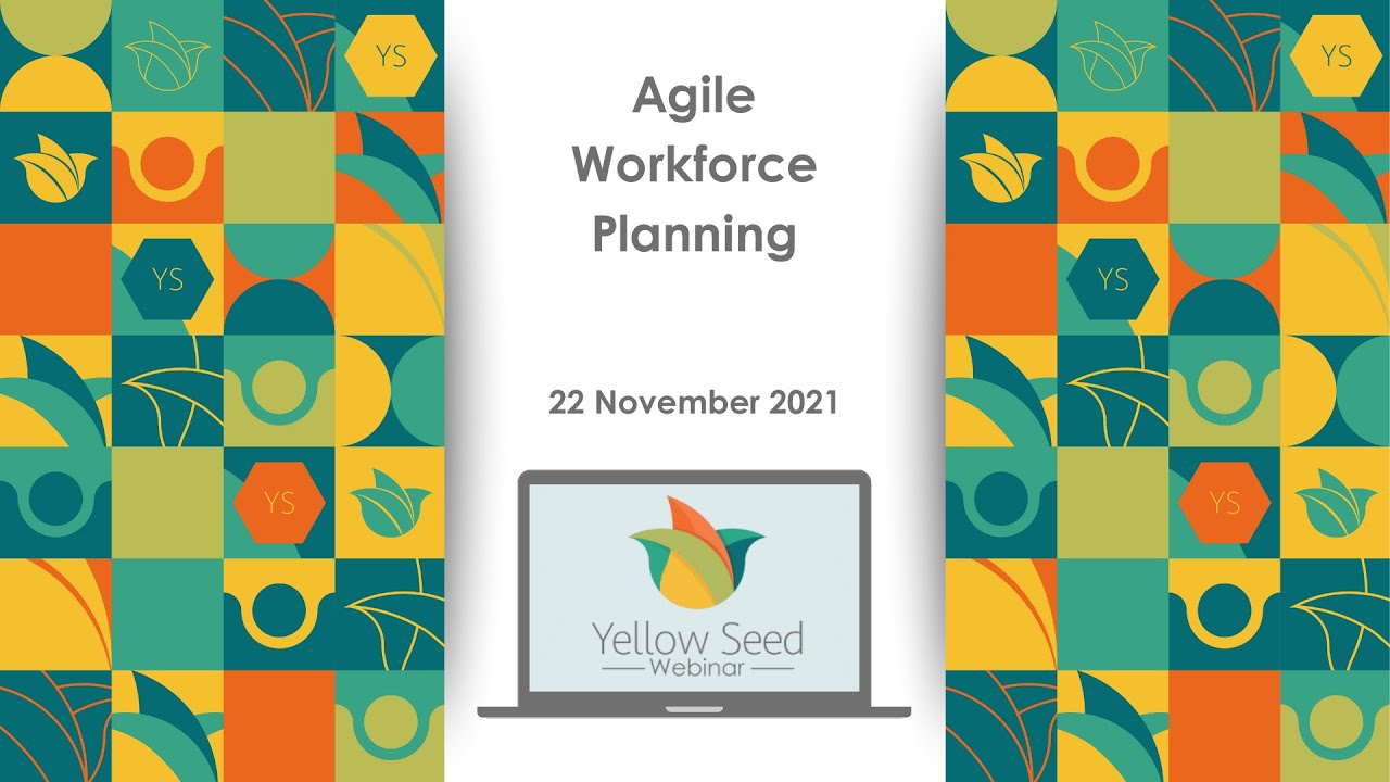 Agile Workforce Planning- 22 November 2021