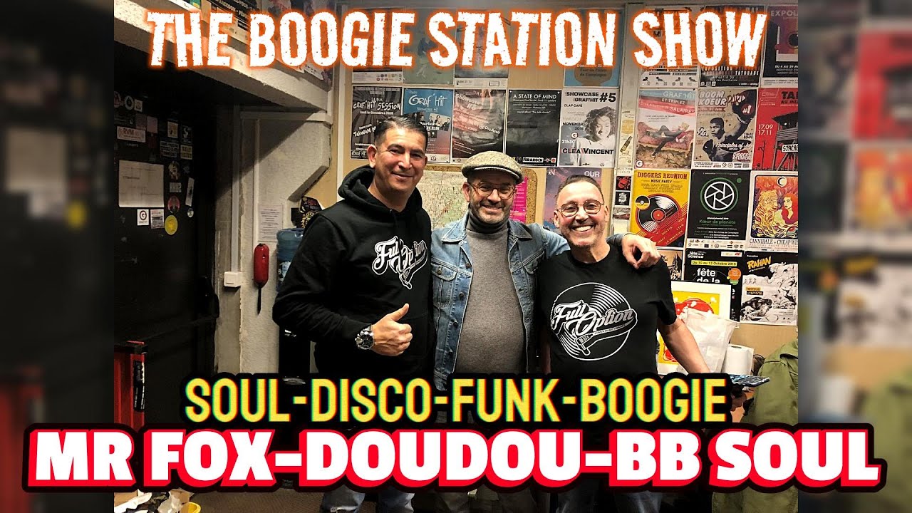 Soul Funk Disco Live (3h30 of Groove) | The Guests : Mr Fox, DouDou and BB Soul