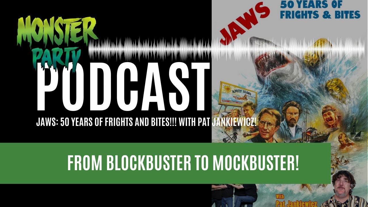 JAWS: 50 YEARS OF FRIGHTS AND BITES!!! With PAT JANKIEWICZ!