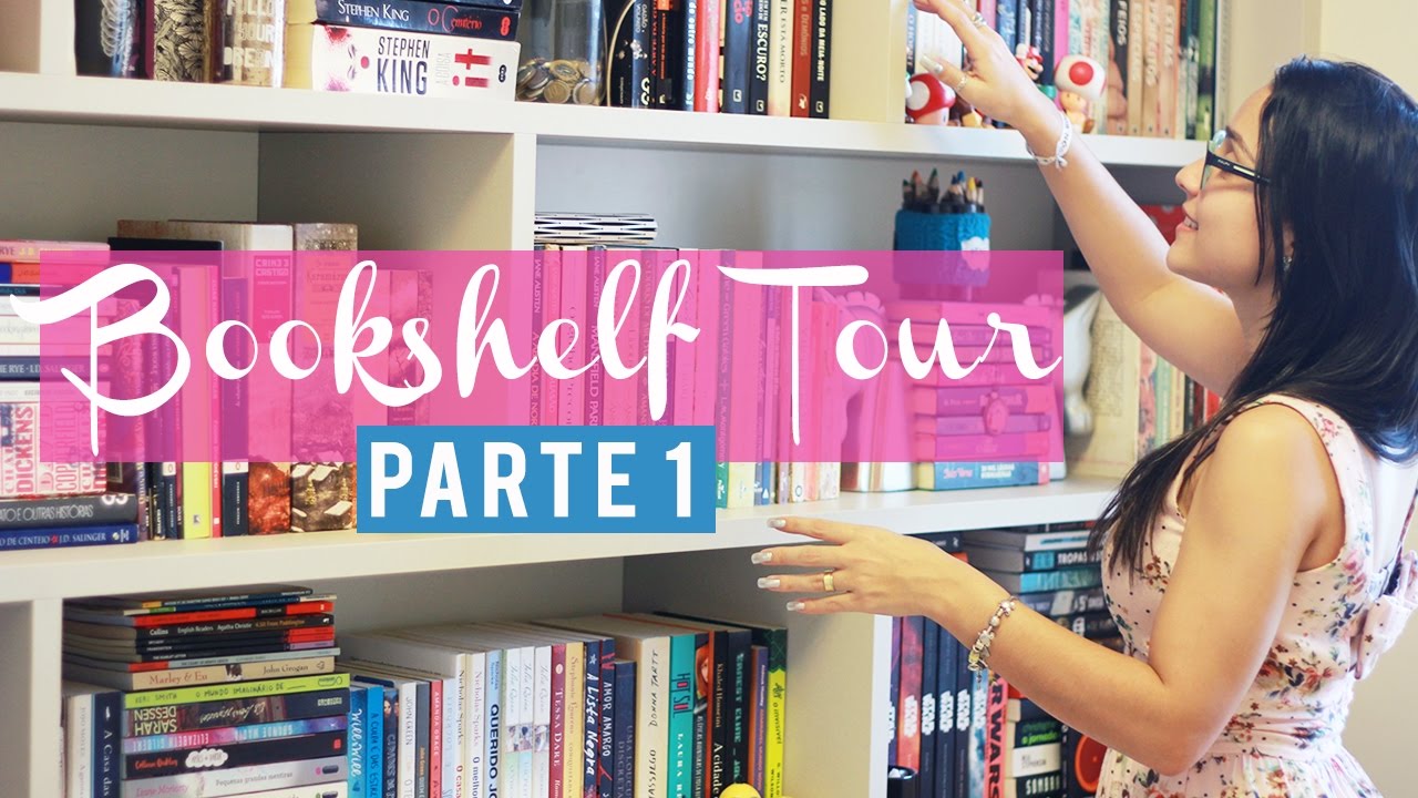 BOOKSHELF TOUR 2016 (Parte 01) | Tour pela Minha Estante |  Nuvem Literária