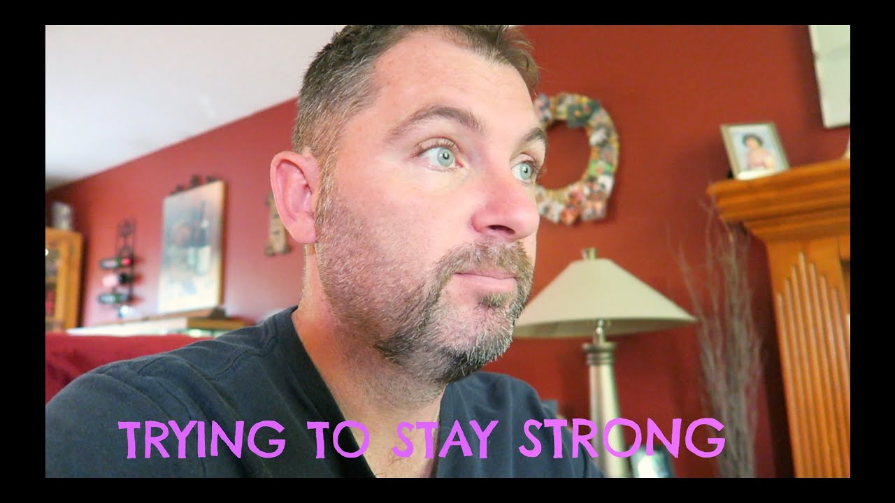 TRYING TO STAY STRONG / VLOG