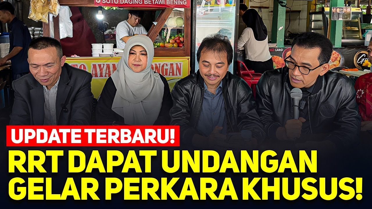 LIVE! UPDATE TERBARU! RRT DAPAT UNDANGAN GELAR PERKARA KHUSUS!