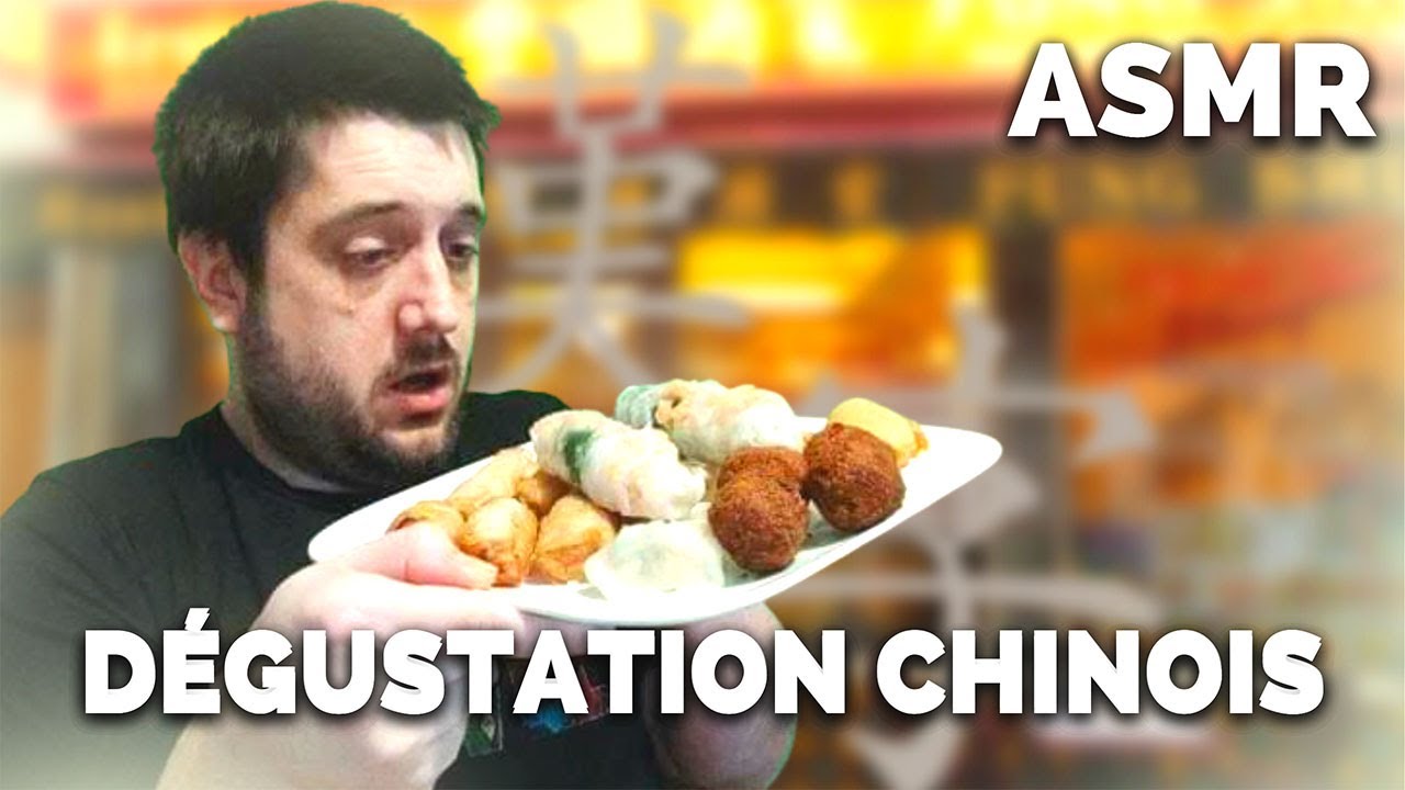 ASMR FR : JE MANGE UN PLATEAU CHINOIS - DEGUSTATION