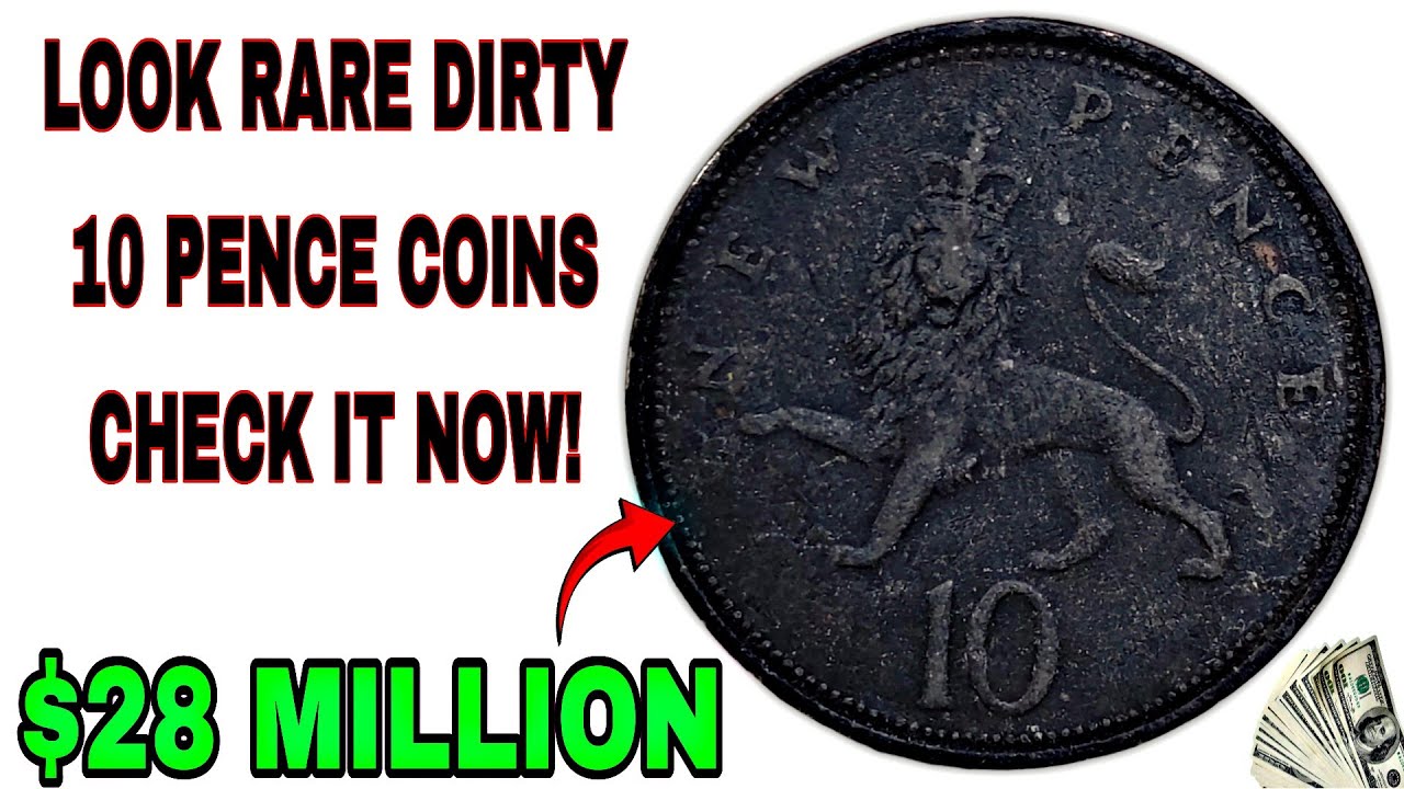 The Rarest UK 10 Pence Coins That Could Make You a Collector Millionaire — Top 4 Revealed!