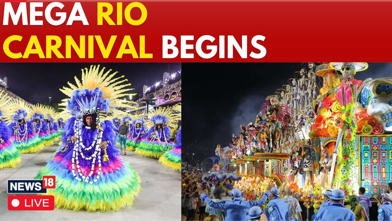 Rio Carnival 2025 LIVE | Brazil Expects Fifty Three Million Revelers To Energize RIO Carnival | N18G