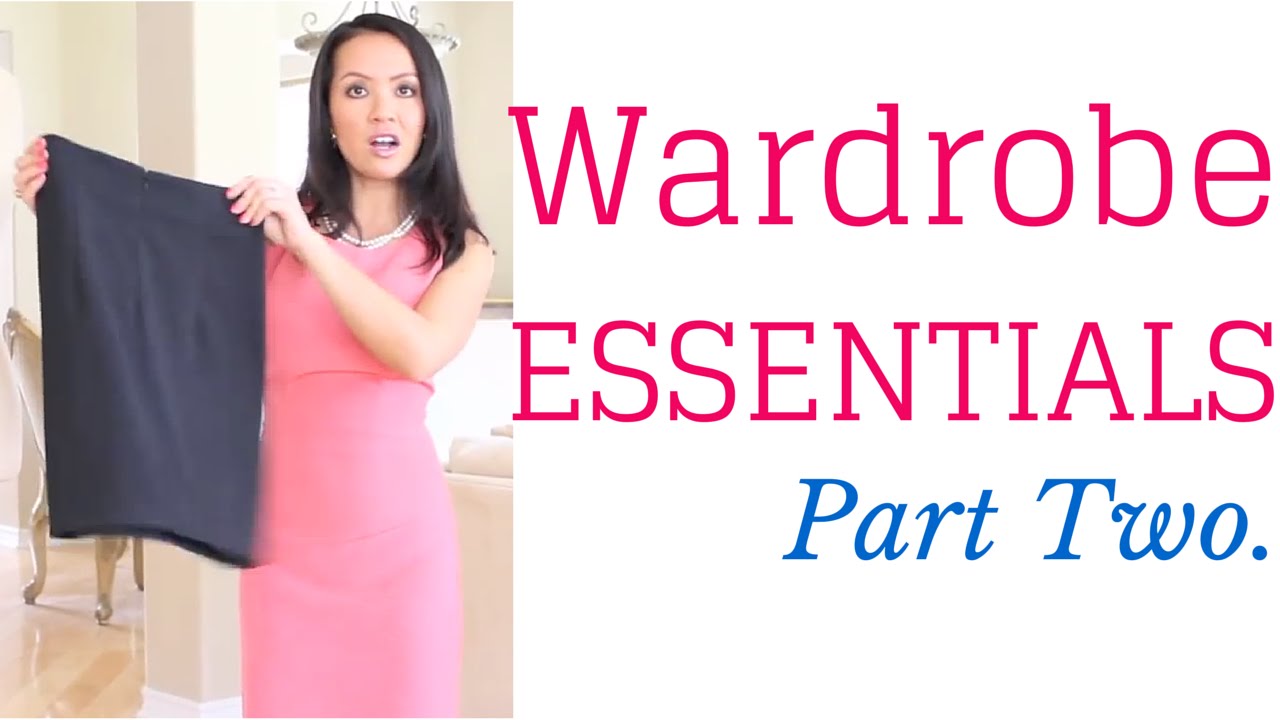 Wardrobe Essentials 2014 - Part Two