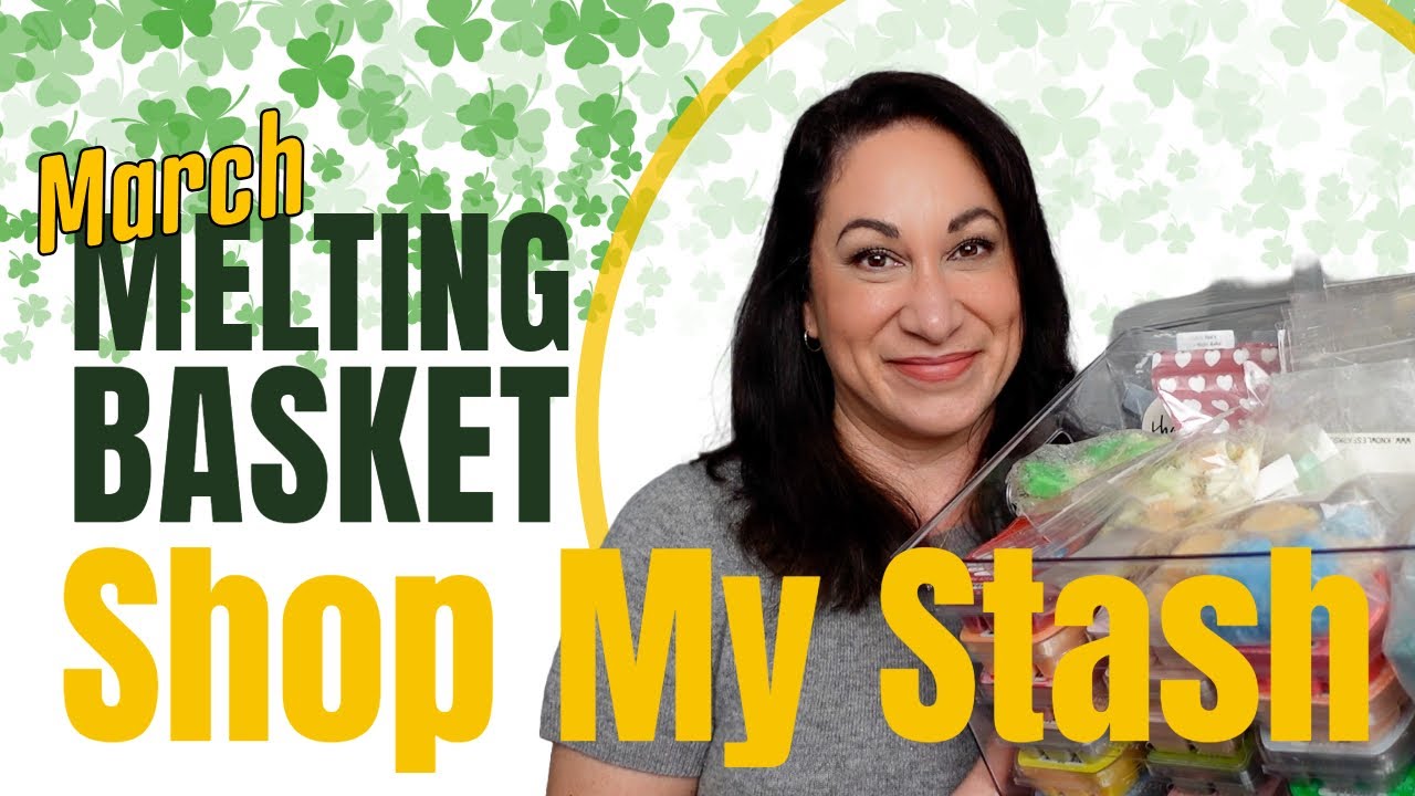March Wax Melting Basket: Shopping My Stash