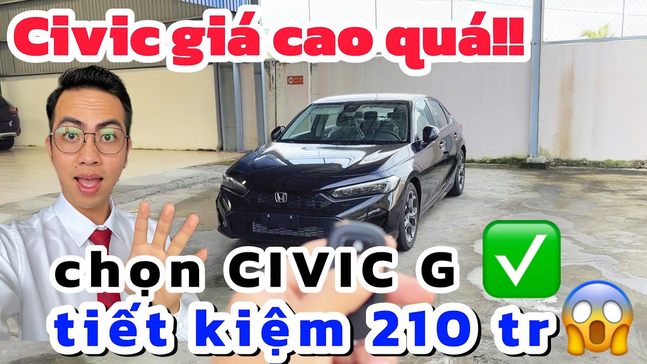 Rẻ hơn 200 triệu, Honda Civic G có gì? | REVIEW CHI TIẾT CIVIC G 2025 | GIÁ LĂN BÁNH CIVIC G