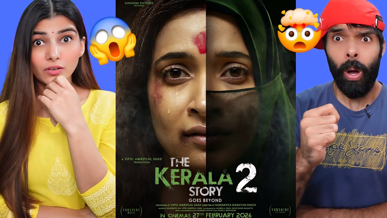 The Kerala Story 2 Trailer Reaction | Vipul Amrutlal Shah| Kamakhya Singh| Aashin A Shah