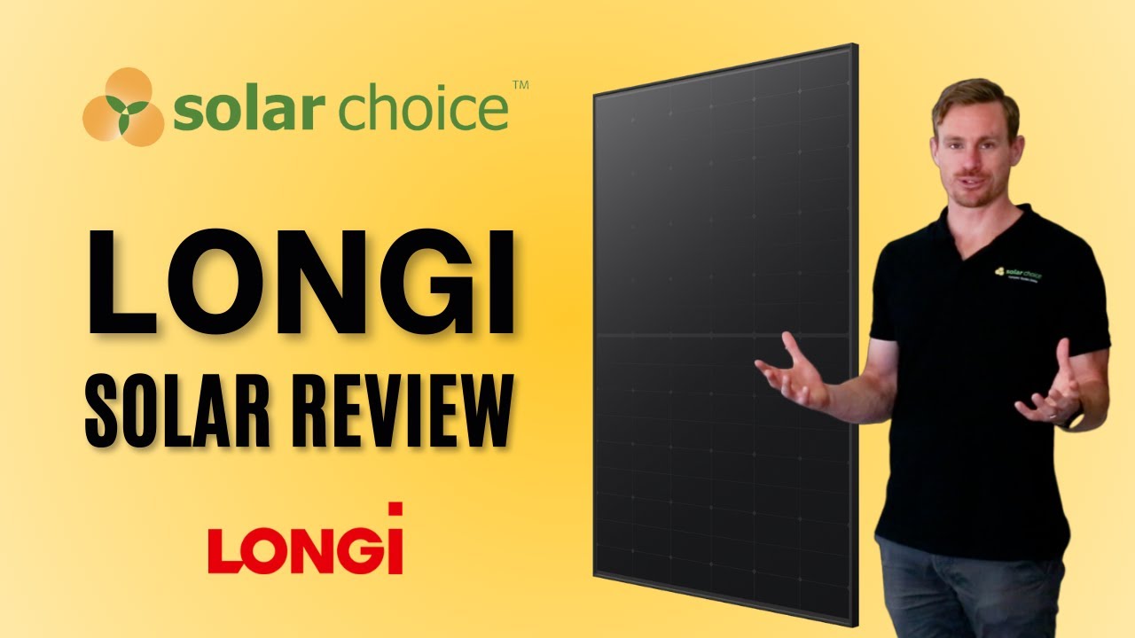 Обзор солнечных панелей Longi: стоит ли инвестировать? | Solar Choice Insights