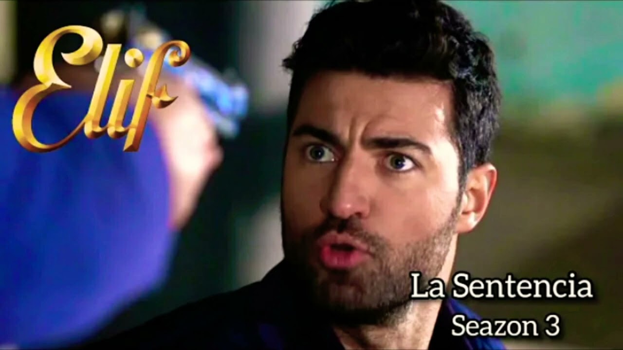 Elif_Soundtrack - La Sentencia [Seazon 3]