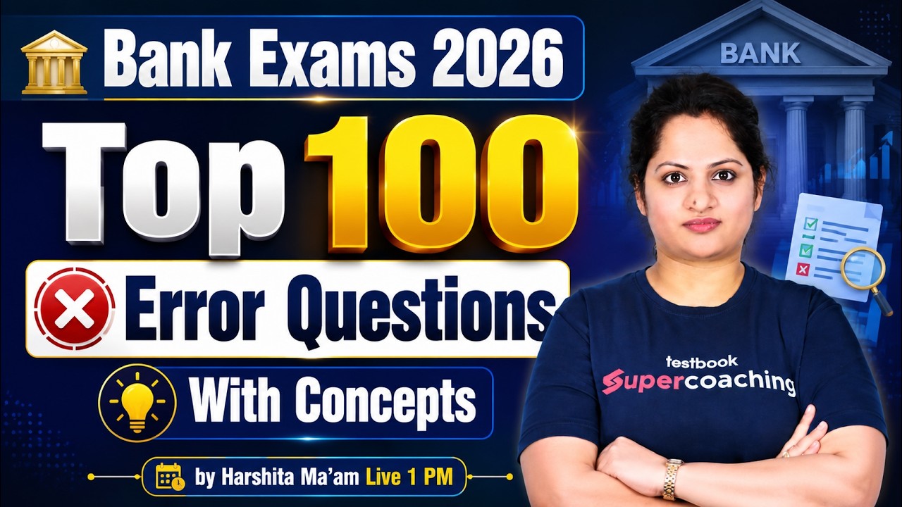 Bank Exams 2026 | Top 100 Error Detection Questions with Concepts | by Harshita Ma'am