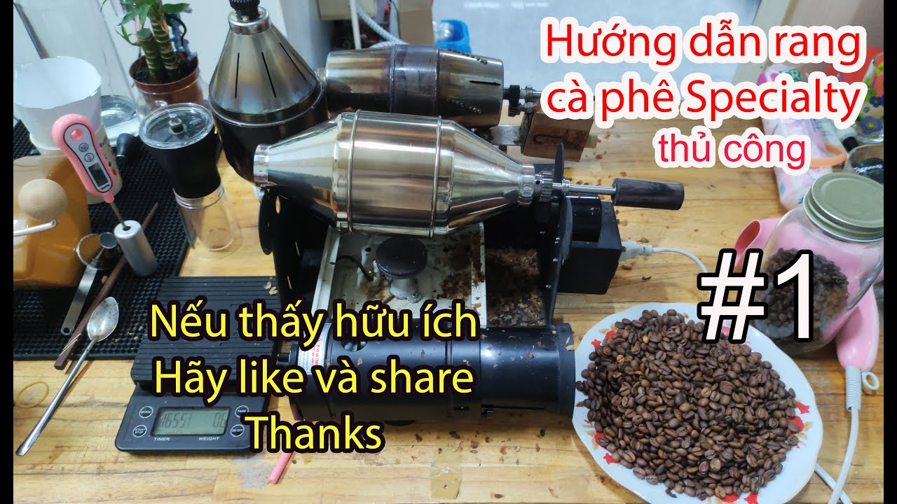 Cách rang cà phê thủ công tại nhà [#1]
