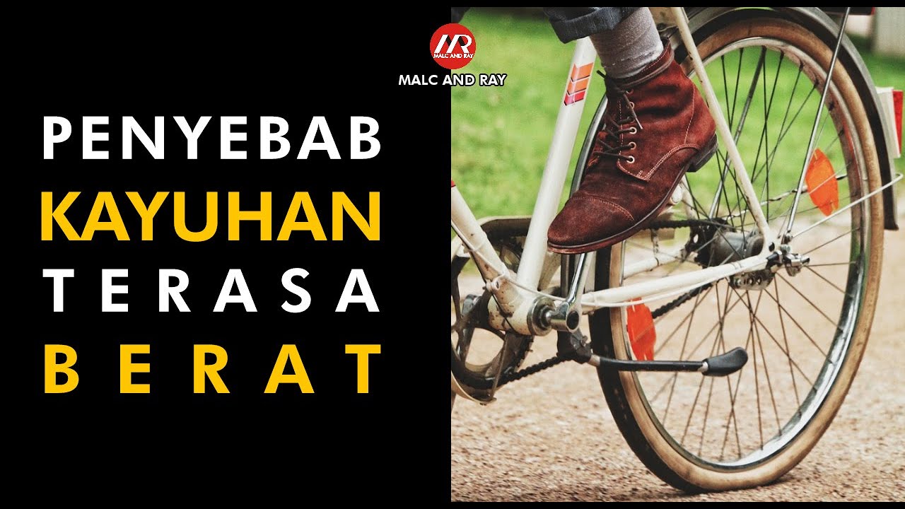 Penyebab Kayuhan Sepeda Terasa Berat yang Menyebabkan Kita Cepat Kelelahan (414)