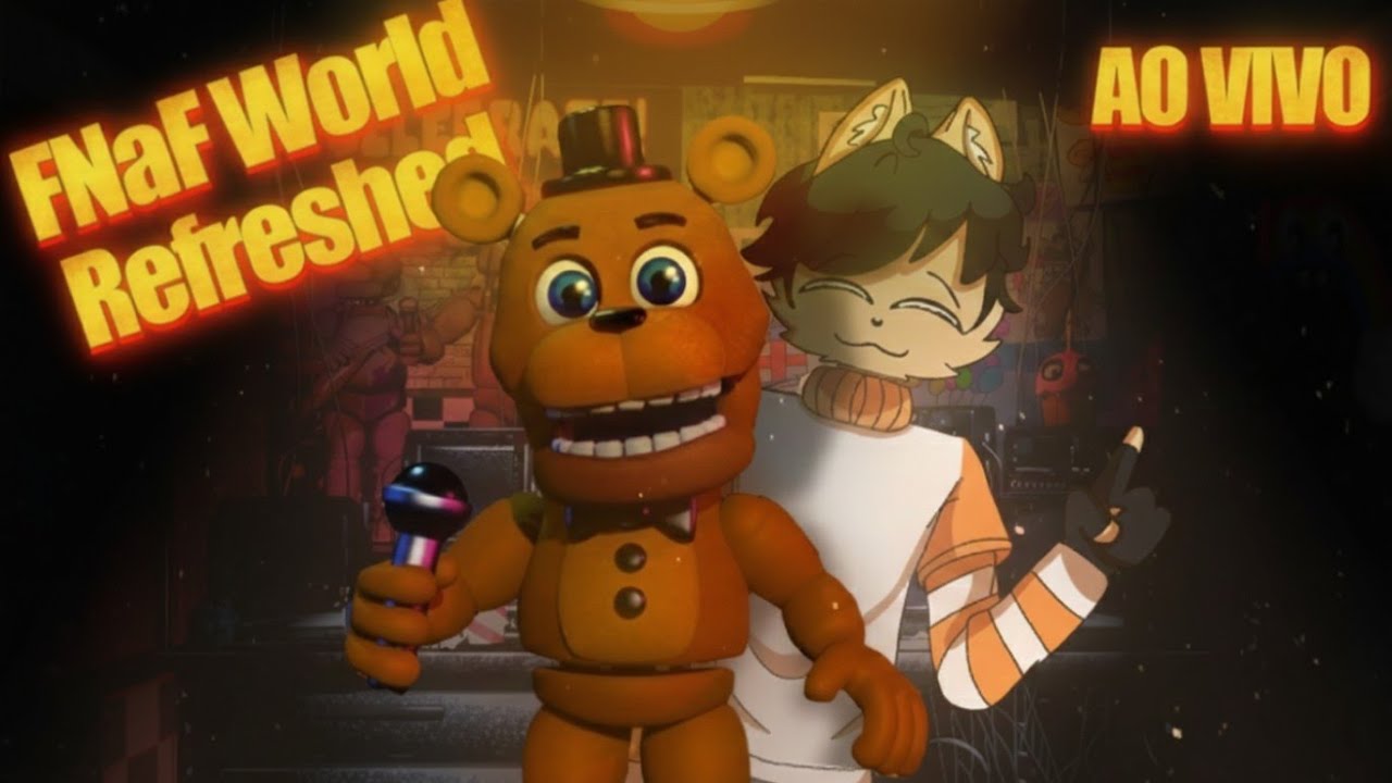 🔴 Jogando FNaF World Refreshed AO VIVO | Minha primeira live no YouTube!