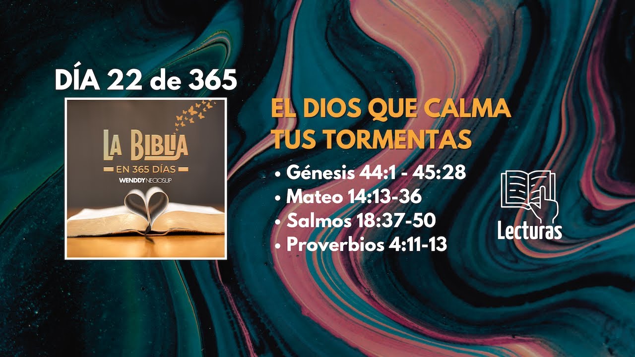 Día 22 de 365 : El Dios que calma tus tormentas 🙌