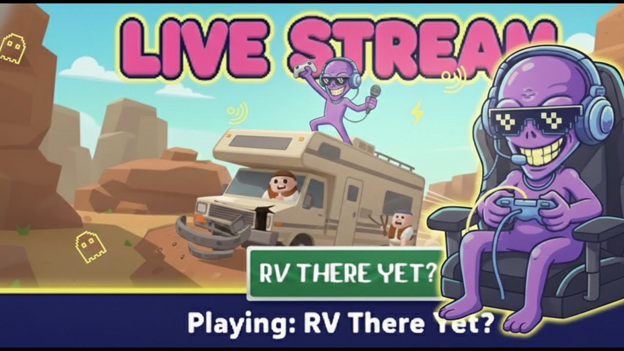 Can we reach check point? | RV there yet? | Gameing 