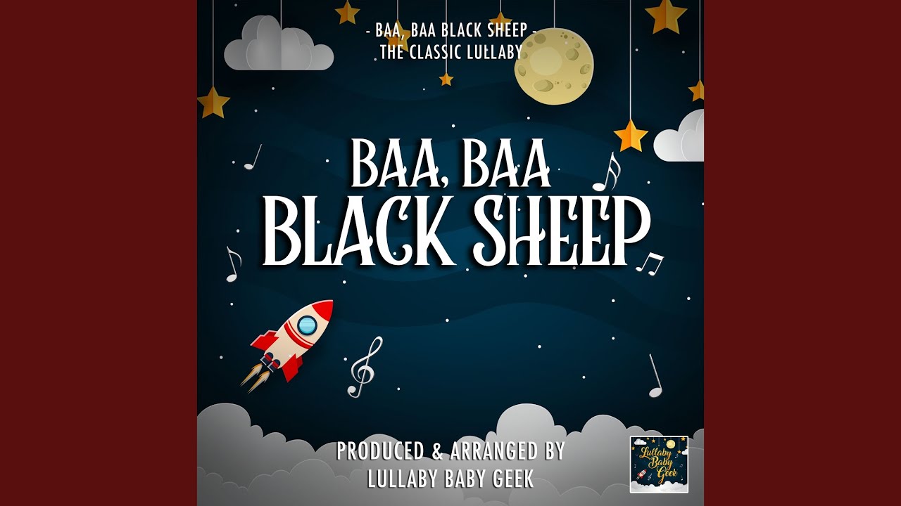 Baa,Baa Black Sheep (Lullaby Version)