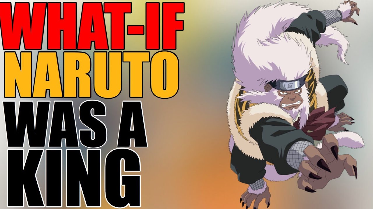 What If Naruto Was A King
