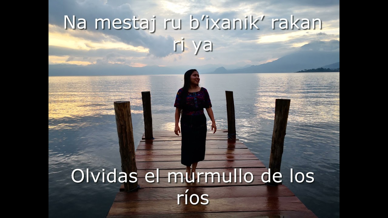 Marcielita Chubay - Tajo' Awi - Ámate (Idioma Kaqchikel)