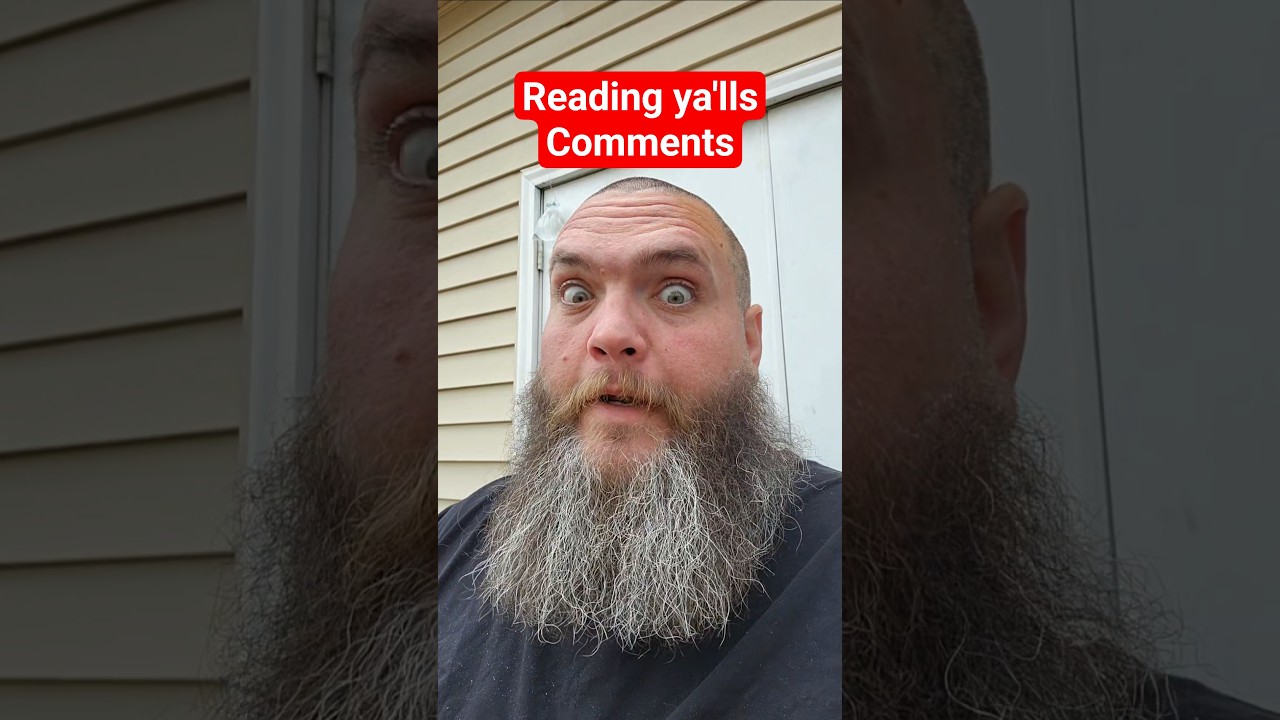 Reading yalls comments.