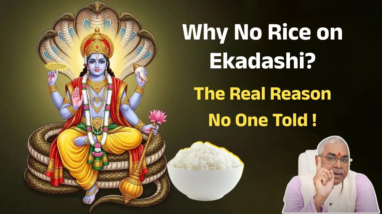Ekadashi & Rice: The Truth You Were Never Told ! Why Rice is not Eaten on Ekadashi? Ekadashi Fast
