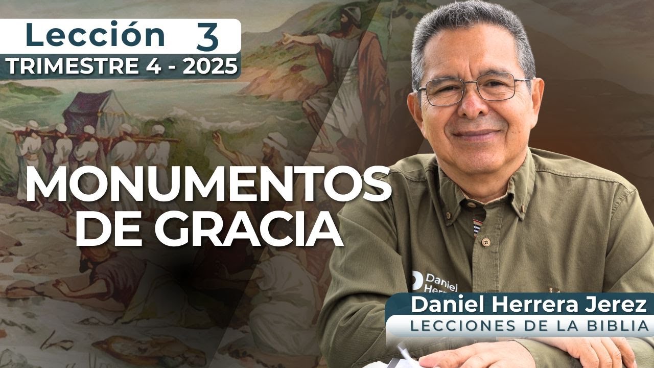 DANIEL HERRERA I LECCIÓN ESCUELA SABÁTICA I INTRODUCCIÓN 3 I TRIMESTRE 4-2025