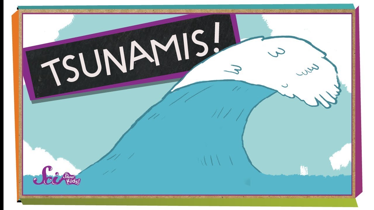 Tsunamis: The Biggest Waves