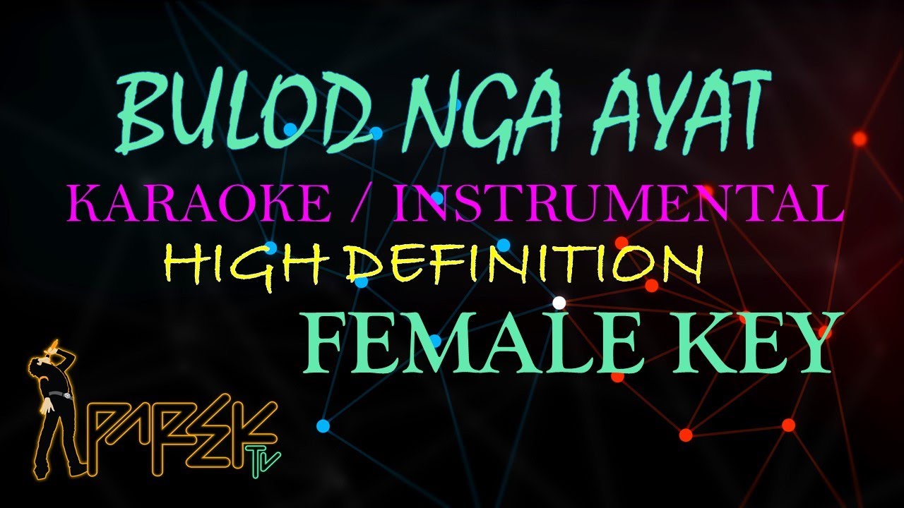 BULOD NGA AYAT HD MINUS ONE / KARAOKE