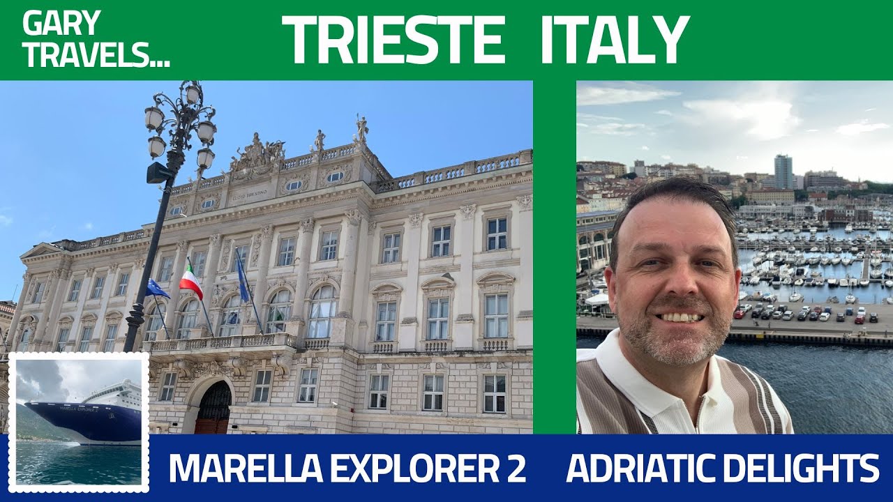TRIESTE Italy | Marella Explorer 2 | Adriatic Delights | Solo Cruise