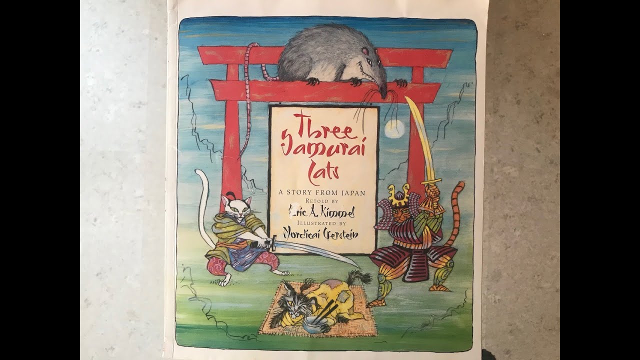 FAMILY Read Aloud/Three Samurai Cats - A Japanese Folktale/Zen Buddhism for Children/Patience