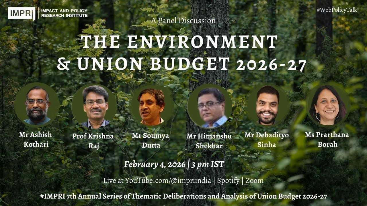 The Environment and Union Budget 2026-27 Panel Discussion IMPRI #WebPolicyTalk Live