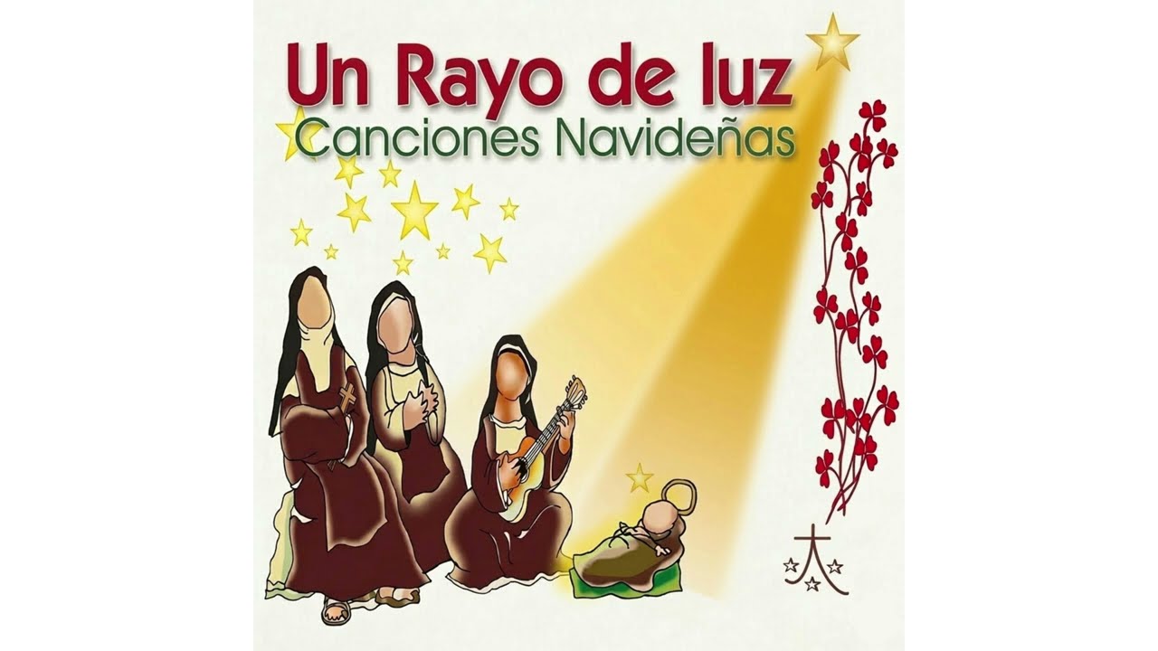 Eres mi Niño Jesús - Un Rayo de Luz (Álbum Oficial)