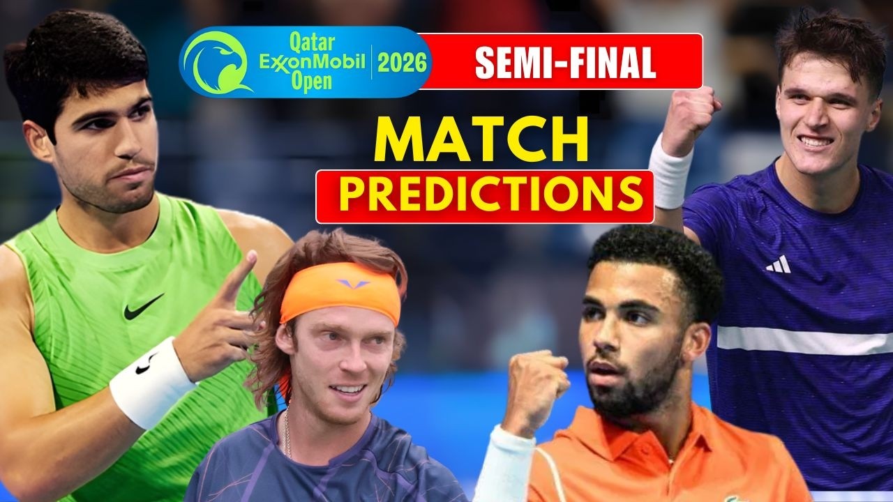 ATP Doha 2026 Semifinal Predictions | Alcaraz vs Rublev | Fils vs Mensik Analysis
