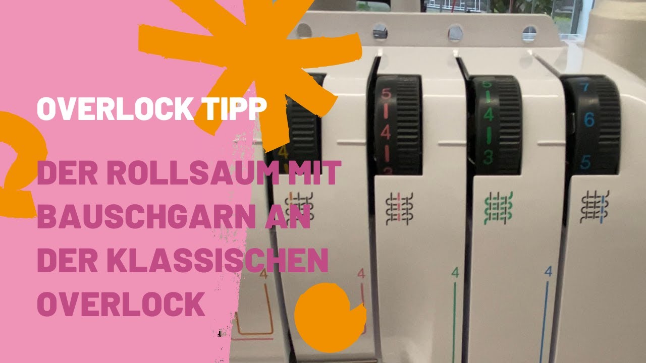 Rollsaum mit Bauschgarn an der klassischen Overlock