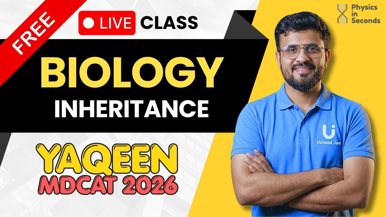 Free MDCAT | Biology Live Class | at 07:30 AM | Yaqeen MDCAT 2026 June Session