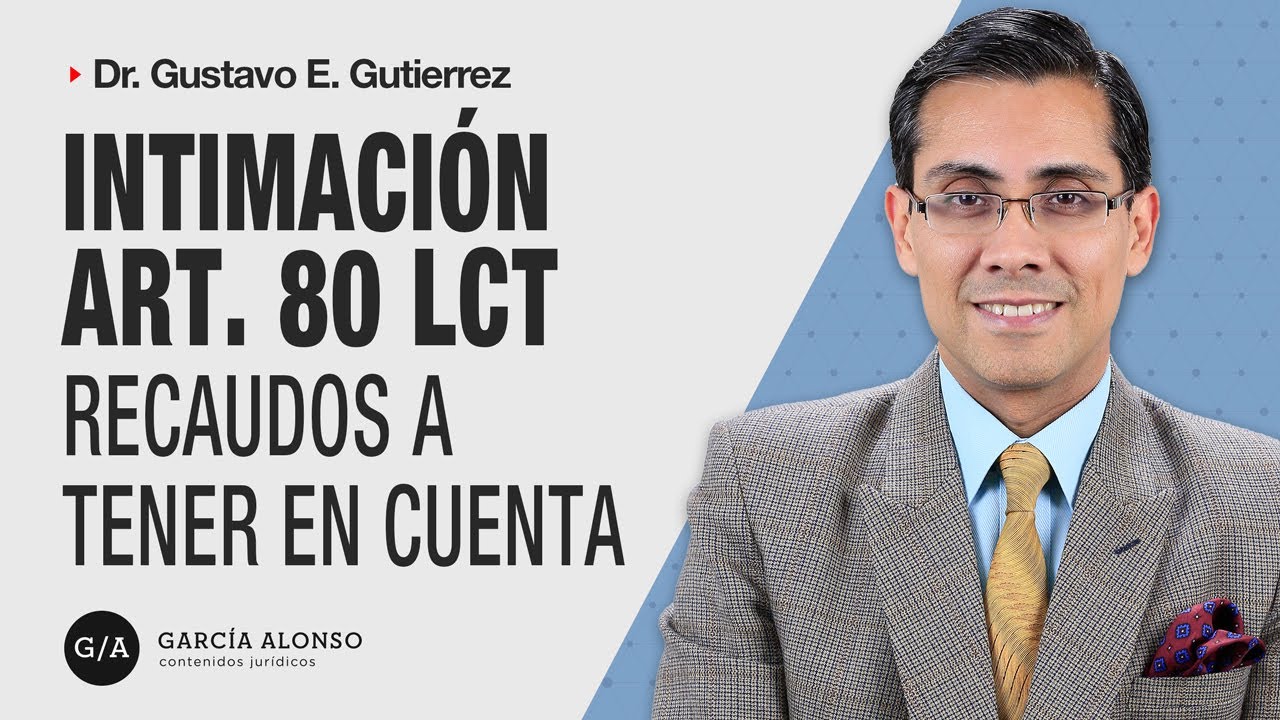 INTIMACIÓN ART 80 LCT: 3 recaudos 👀 [ATENCIÓN‼️]